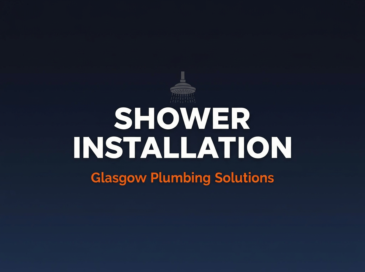 Modern Shower Installation: Transform Your Glasgow Bathroom